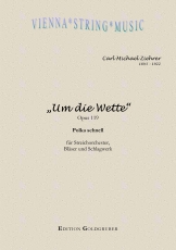 Ziehrer: Um die Wette Polka schnell op. 119