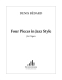 Bédard: CH. 90 Four Pieces in Jazz Style