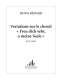 Bédard: CH. 17 Variations sur le choral Freu dich sehr, o meine Seele