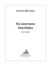 Bédard: CH. 22 Six nouveaux Interludes