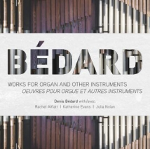 Bédard: Ch. 03-CD Organ Works 3